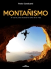 Image for Montanismo: 50 claves para alcanzar la cima de tu vida