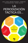 Image for La periodizacion tactica es...