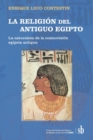 Image for LA RELIGION del ANTIGUO EGIPTO