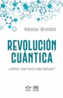 Image for Revolución cuántica:  Como nos hara mas felices?