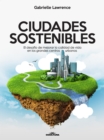Image for Ciudades Sostenibles: El desafio de mejorar la calidad de vida en los grandes centros urbanos