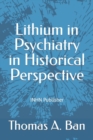Image for Lithium in Psychiatry in Historical Perspective