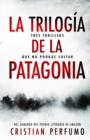 Image for La trilogia de la Patagonia