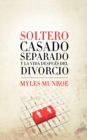 Image for Soltero, Casado, Separado y La Vida Despues del Divorcio