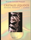 Image for Cristales liquidos : Aplicaciones farmaceuticas y cosmeticas