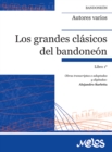 Image for Los grandes clasicos al bandoneon: Libro 1
