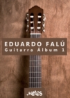 Image for Eduardo Falu guitarra : album 1