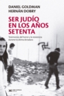Image for Ser Judio En Los Anos Setenta