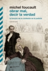 Image for Obrar Mal, Decir La Verdad