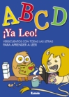 Image for ¡Ya leo! - ABCD : Versicuentos con todas las letras para aprender a leer