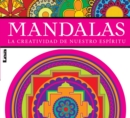 Image for Mandalas : La creatividad de nuestro espiritu