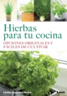 Image for Hierbas para tu cocina : Opciones originales y faciles de cultivar
