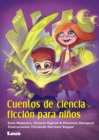 Image for Cuentos de ciencia ficcion para ninos