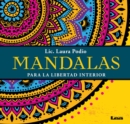 Image for Mandalas para la libertad interior