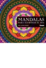 Image for Mandalas para iluminar el dia