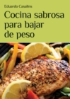 Image for Cocina sabrosa para bajar de peso