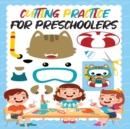 Image for Cutting practice for preschoolers