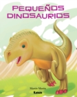 Image for Pequenos dinosaurios