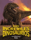 Image for Los increibles dinosaurios