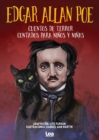 Image for Edgar Allan Poe, cuentos de terror contados para ninos y ninas