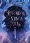 Image for Perdidos En Nunca Jamas