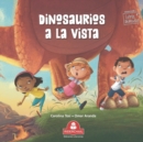 Image for Dinosaurios a la Vista : coleccion letras animadas