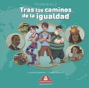 Image for Tras Los Caminos de la Igualdad