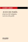 Image for Juan de Paris: Proprietas del trabajador, auctoritas del pueblo