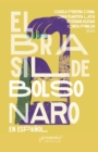 Image for El Brasil de Bolsonaro: En espanol