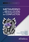 Image for Metaverso y resolucion de conflictos