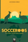 Image for Socceroos : Futbol Australiano