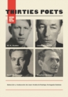 Image for Thirties Poets : (Louis MacNeice, W. H. Auden, Cecil Day-Lewis, Stephen Spender)