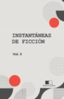 Image for Instantaneas de Ficcion - Volumen 3