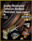 Image for Aviation Maintenance Technician Handbook-Powerplant, Volume1 Volume 2 : Faa-H-8083-32a