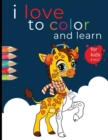 Image for I love to color and learn for kids