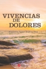 Image for Vivencias de Dolores