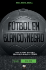 Image for Futbol en blanco y negro II