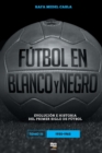 Image for Futbol en blanco y negro III