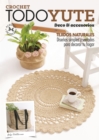 Image for Crochet Todo Yute. Deco &amp; Accesorios : Tejidos naturales. Disenos simples y variados para decorar tu hogar: Tejidos naturales. Disenos simples y variados para decorar tu hogar