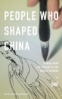 Image for People Who Shaped China