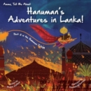 Image for Amma Tell Me about Hanuman&#39;s Adventures in Lanka!