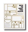 Image for Nice to meet you again  : visual greetings on business cards, greeting cards and invitations
