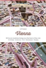 Image for Vienna  : 60 creatives show you the best of the city
