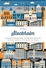 Image for Stockholm  : 60 creatives show you the best of the city