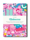 Image for Melbourne  : 60 creatives show you the best of the city