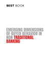 Image for Emerging Dimensions of Buyer Behavior in Non Traditional Banking