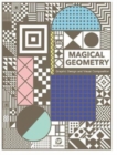 Image for Magical geometry  : patterns in graphic design