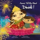 Image for Amma, Tell Me about Diwali!