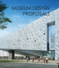 Image for Museum design proposals