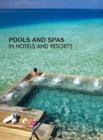 Image for Pools and spas in hotels and resorts